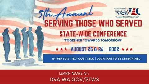 5th Annual WDVA Serving Those Who Served Conference