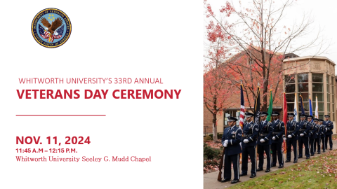 Whitworth 33rd annual Veterans Day Ceremony